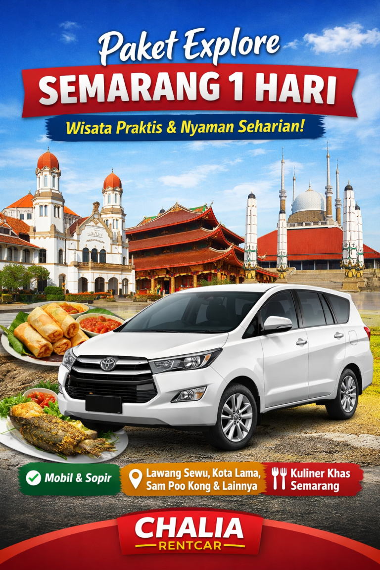 Paket Explore Semarang 1 Hari Bersama Chalia Rentcar
